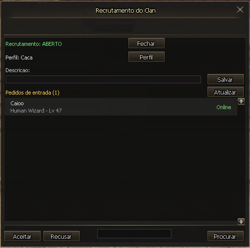 Janela Recrutamento do Clan com status, perfil, descrição e pedidos de entrada.