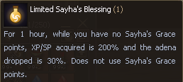 Limited Sayha’s Blessing: 1 hora de bônus quando não há pontos.